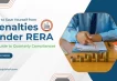 Avoid Penalties Under RERA - Quarterly Compliance Guide