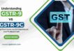 Banner-Understanding GSTR-9 vs GSTR-9C - A Simplified Guide for Entrepreneurs and Professionals