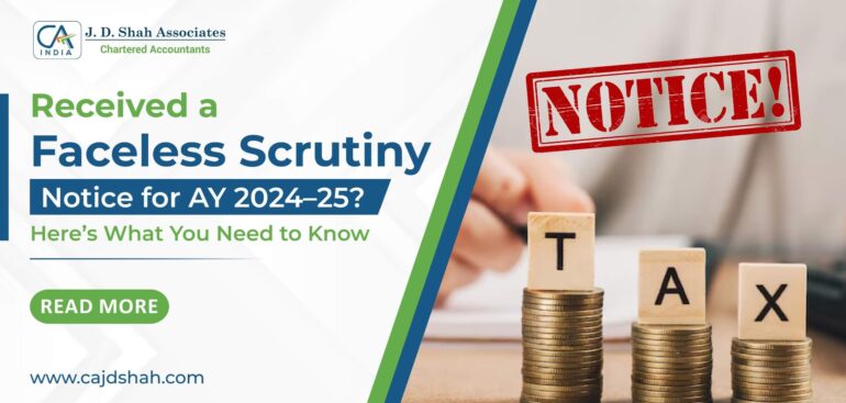 income tax Faceless Scrutiny Notice for AY 2024–25 1