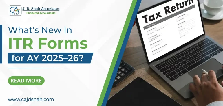 What’s New in ITR Forms for AY 2025–26-Banner
