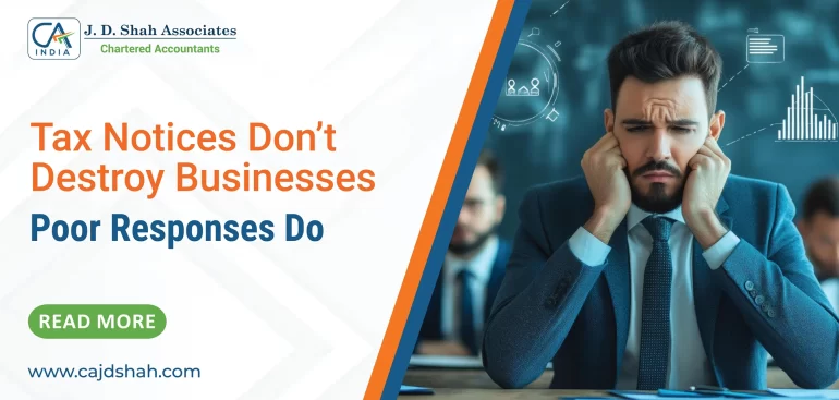Tax Notices Don’t Destroy Businesses — Poor Responses Do