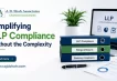 How LLPs Can Stay Compliant Without Overcomplicating Their Operations